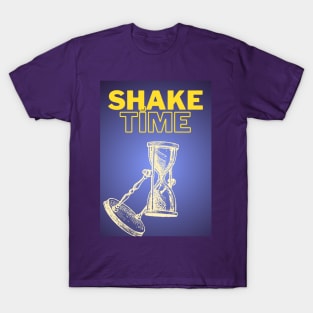 shake time. T-Shirt